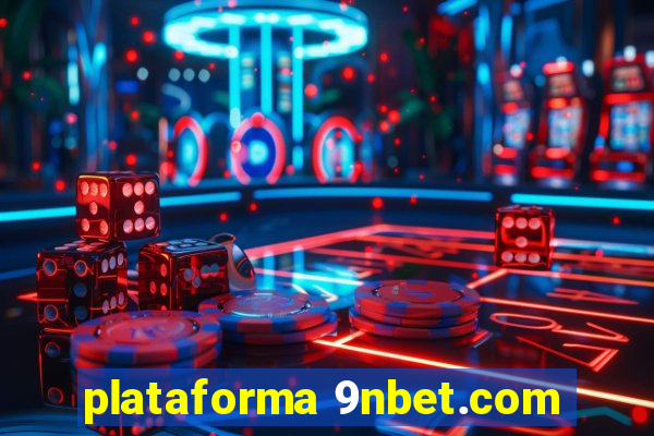 plataforma 9nbet.com